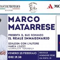 Marco Matarrese presenta il suo libro  "Il reale immaginario "