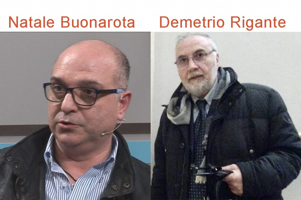 Natale Buonarota e Demetrio Rigante